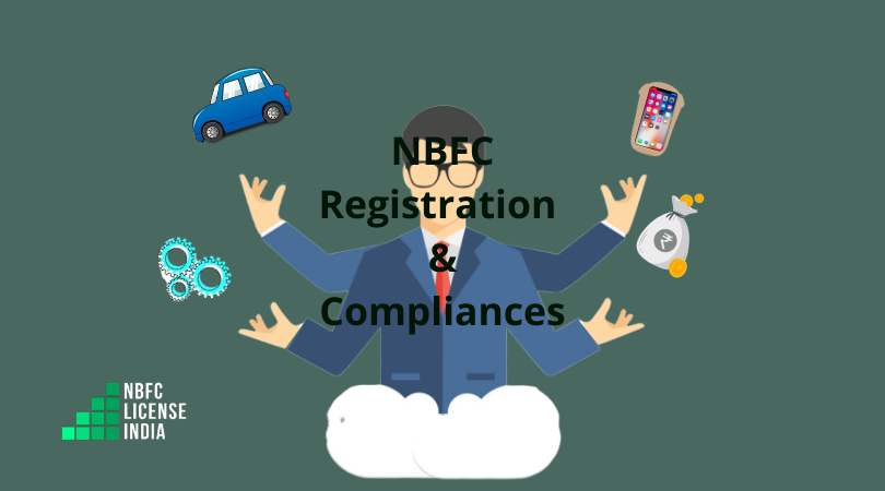 NBFC Guidelines: Registration, Compliances, Returns & Prudential Norms